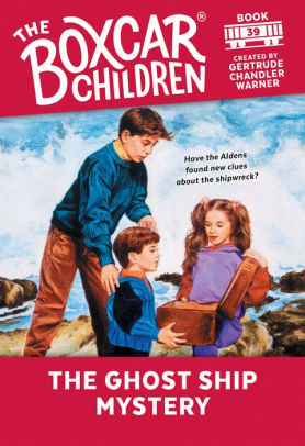 The Ghost Ship Mystery The Boxcar Children Series 39 By Gertrude Chandler Warner Paperback Barnes Noble