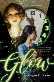 Title: Glow, Author: Megan E. Bryant