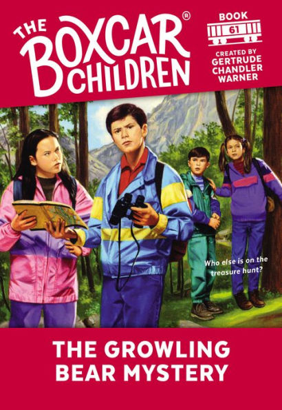 The Growling Bear Mystery (The Boxcar Children Series #61)