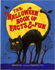 Title: The Halloween Book of Facts and Fun, Author: Wendie C. Old