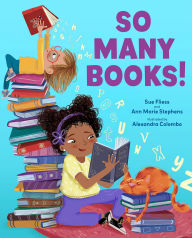 Title: So Many Books!, Author: Sue Fliess