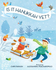 Title: Is It Hanukkah Yet?, Author: Chris Barash