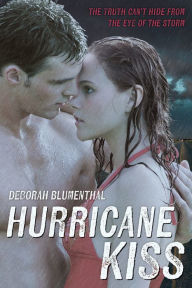 Title: Hurricane Kiss, Author: Deborah Blumenthal