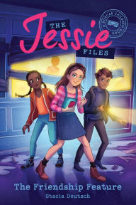 Title: The Friendship Feature: A Boxcar Children Book (The Jessie Files #1), Author: Stacia Deutsch