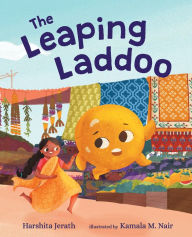 Title: The Leaping Laddoo, Author: Harshita Jerath