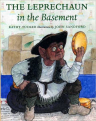 Title: The Leprechaun in the Basement, Author: Kathy Tucker