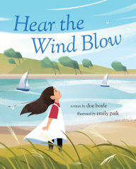 Title: Hear the Wind Blow, Author: Doe Boyle