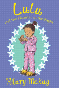 Lulu and the Hamster in the Night (Lulu Series #6)