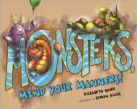 Title: Monsters, Mind Your Manners!, Author: Elizabeth Spurr