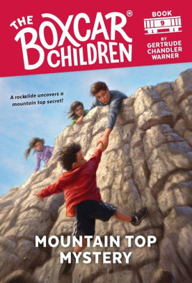 Mountain Top Mystery The Boxcar Children Series 9 By Gertrude Chandler Warner David Cunningham Paperback Barnes Noble