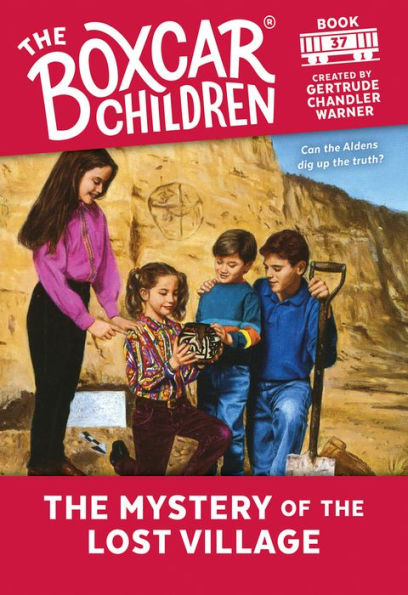 The Mystery of the Lost Village (The Boxcar Children Series #37)