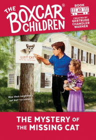 Title: The Mystery of the Missing Cat (The Boxcar Children Series #42), Author: Gertrude Chandler Warner