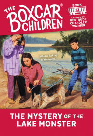 Title: The Mystery of the Lake Monster (The Boxcar Children Series #62), Author: Gertrude Chandler Warner