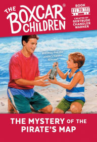 Title: The Mystery of the Pirate's Map (The Boxcar Children Series #70), Author: Gertrude Chandler Warner