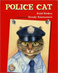 Title: Police Cat, Author: Enid Hinkes