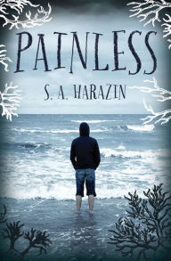 Title: Painless, Author: S. A. Harazin