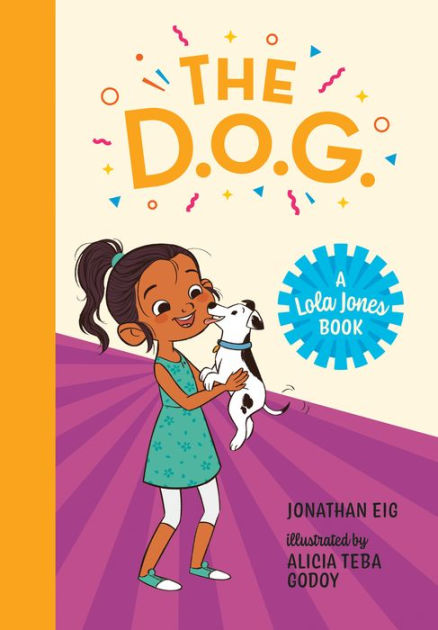 The D.O.G. by Jonathan Eig, Alicia Teba Godoy, Paperback | Barnes & Noble®