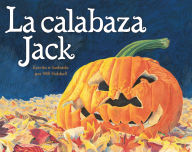 Title: La calabaza Jack, Author: Will Hubbell