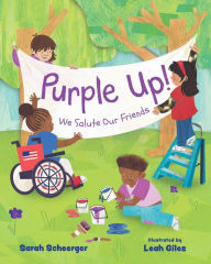 Title: Purple Up!: We Salute Our Friends, Author: Sarah Scheerger