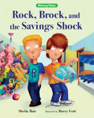 Title: Rock, Brock, and the Savings Shock, Author: Sheila Bair