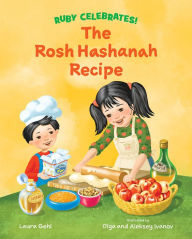 Free downloads of books in pdf format The Rosh Hashanah Recipe 9780807571712 by Laura Gehl, Olga Ivanov, Aleksey Ivanov, Laura Gehl, Olga Ivanov, Aleksey Ivanov