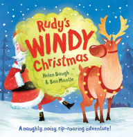 Title: Rudy's Windy Christmas, Author: Helen Baugh