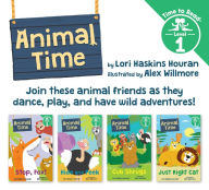 Title: Animal Time Set #1 (Animal Time: Time to Read, Level 1), Author: Lori Haskins Houran