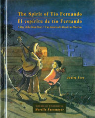 Title: The Spirit of Tío Fernando: A Day of the Dead Story, Author: Janice Levy