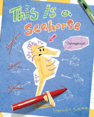 Title: This Is a Seahorse, Author: Cassandra Federman