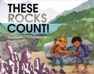 Title: These Rocks Count!, Author: Alison Formento