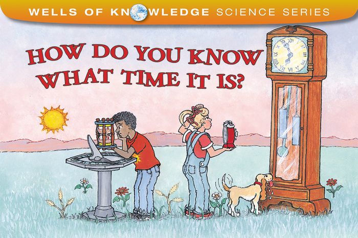 How Do You Know What Time It Is? by Robert E. Wells, Paperback | Barnes ...