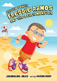 Title: Freddie Ramos and the Beach Monster, Author: Jacqueline Jules