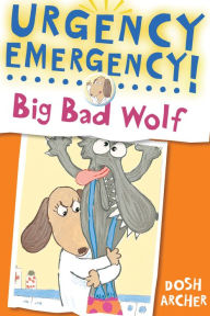 Title: Big Bad Wolf, Author: Dosh Archer