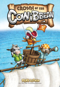 Title: Crown of the Cowibbean, Author: Mike Litwin