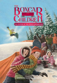 Title: The Mystery of the Stolen Snowboard (The Boxcar Children Series #134), Author: Gertrude Chandler Warner