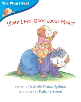 When I Feel Good about Myself