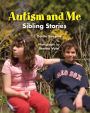Autism and Me: Sibling Stories