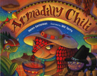 Title: Armadilly Chili, Author: Helen Ketteman