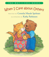 Title: When I Care about Others, Author: Cornelia Maude Spelman