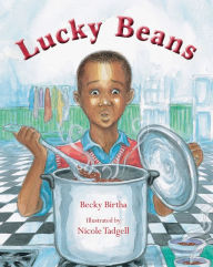 Title: Lucky Beans, Author: Becky Birtha