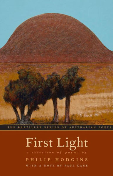 First Light: A Selection of Poems