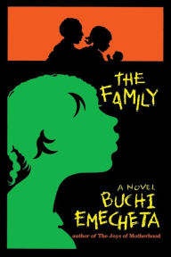 Title: The Family, Author: Buchi Emecheta
