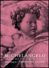 Title: Michelangelo: On and Off the Sistine Ceiling, Author: Creighton Gilbert