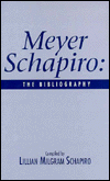 Meyer Shapiro: The Bibliography