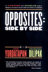 Title: Opposites: Side by Side, Author: Sanar Yurdatapan