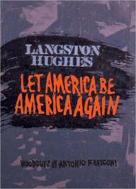 Title: Let America Be America Again, Author: Antonio Frasconi