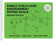 Title: Family Child Care Environment Rating Scale (FCCERS-R): Revised Edition / Edition 1, Author: Thelma Harms