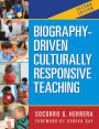 Biography-Driven Culturally Responsive Teaching / Edition 2