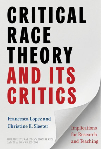 Critical Race Theory and Its Critics: Implications for Research Teaching