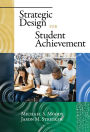 Strategic Design for Student Achievement